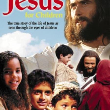 The story of Jesus for Children